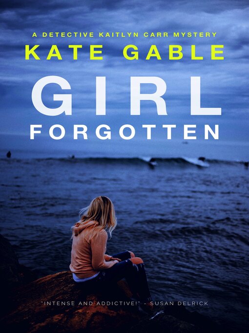 Title details for Girl Forgotten by Kate Gable - Available